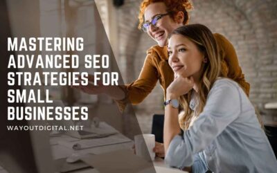 Advanced SEO Strategies: Techniques To Boost Rankings